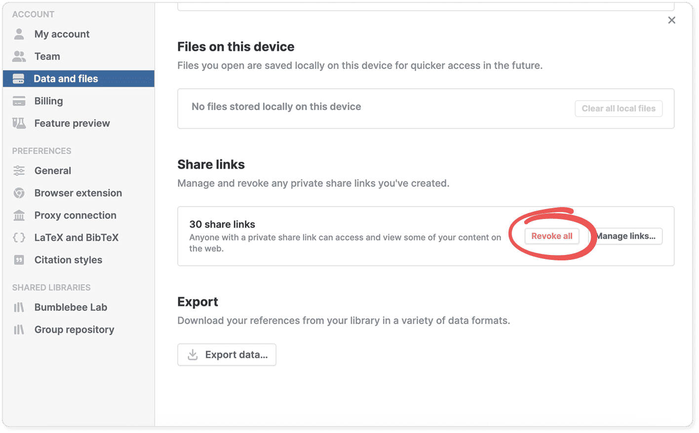 Settings › Data and files scrolled to a Share links section reading “30 share links”, with a circled red “Revoke all” button beside “Manage links…”, above an Export section.